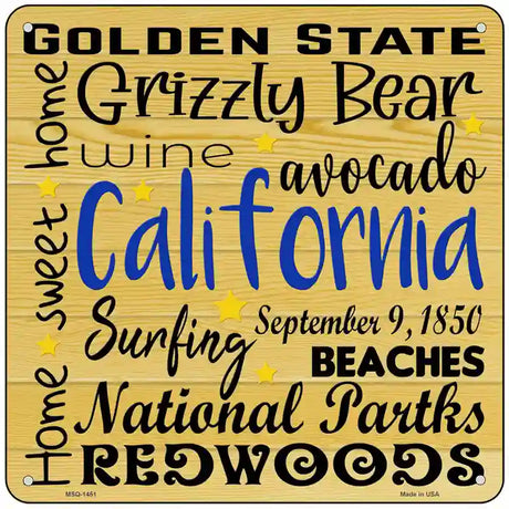 California Motto Novelty Metal Square Sign 6" (MSQ)