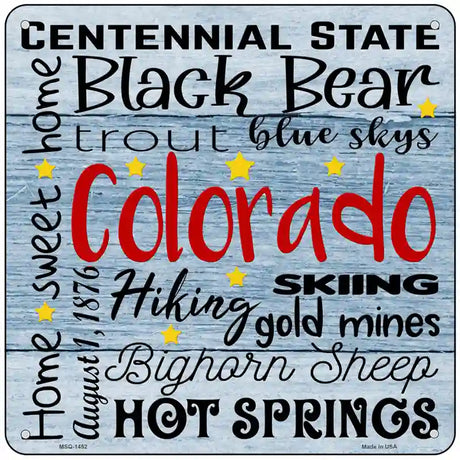 Colorado Motto Novelty Metal Square Sign 6" (MSQ)