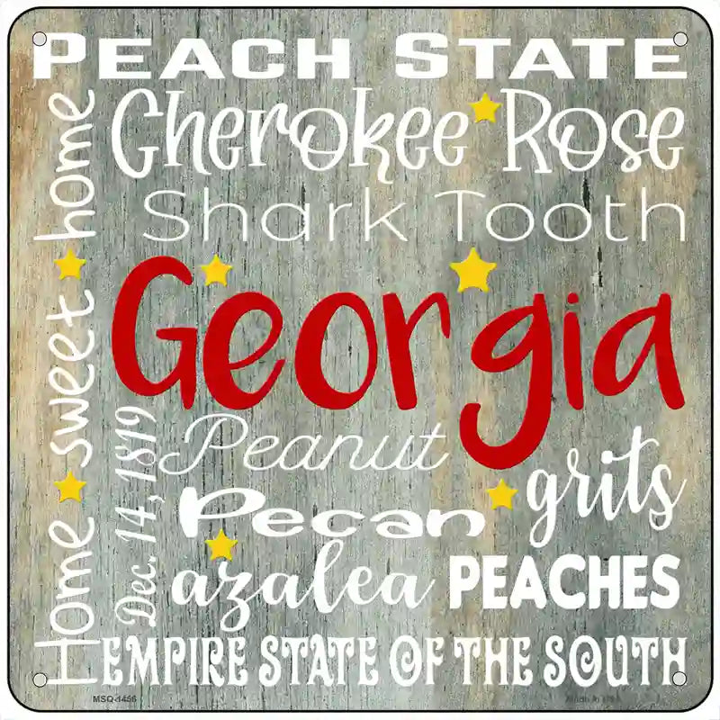 Georgia Motto Novelty Metal Square Sign 6" (MSQ)