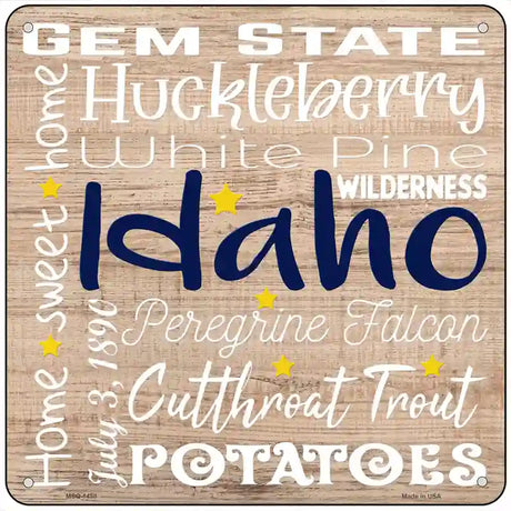 Idaho Motto Novelty Metal Square Sign 6" (MSQ)