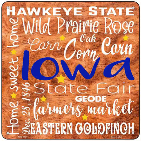 Iowa Motto Novelty Metal Square Sign 6" (MSQ)