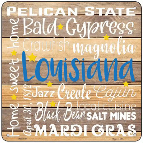 Louisiana Motto Novelty Metal Square Sign 6" (MSQ)