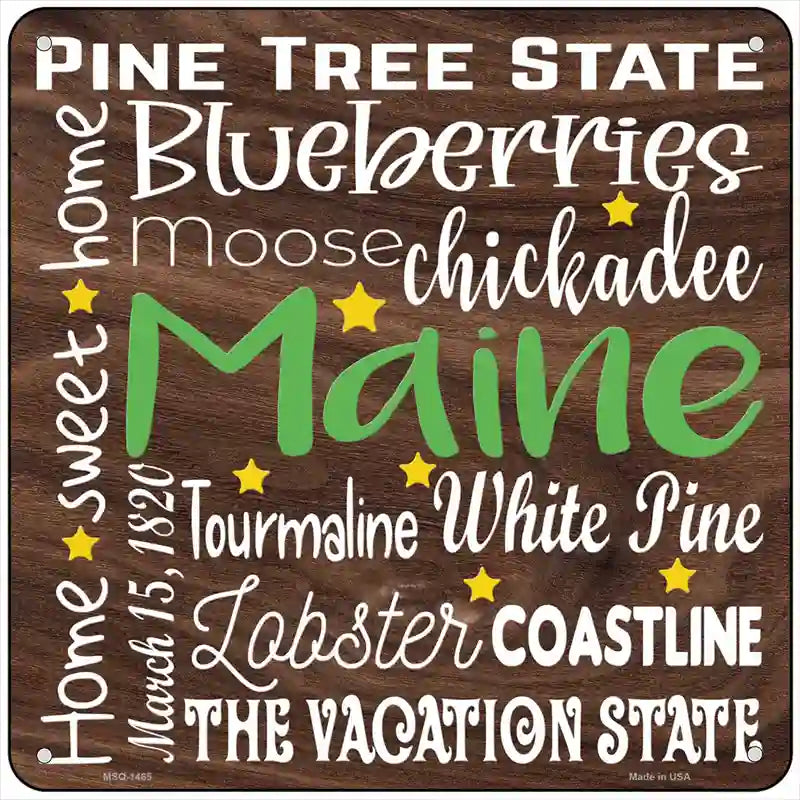 Maine Motto Novelty Metal Square Sign 6" (MSQ)