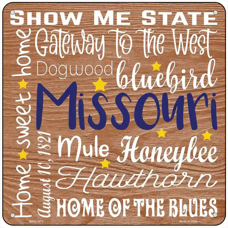 Missouri Motto Novelty Metal Square Sign 6" (MSQ)