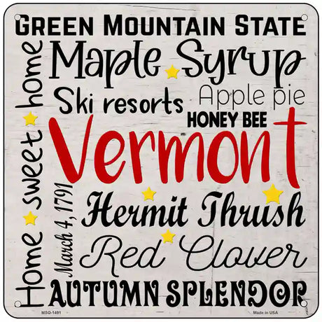 Vermont Motto Novelty Metal Square Sign 6" (MSQ)