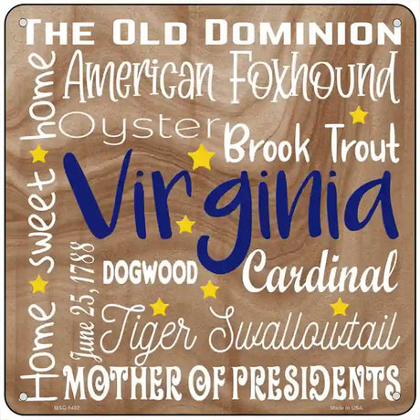 Virginia Motto Novelty Metal Square Sign 6" (MSQ)