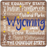 Wyoming Motto Novelty Metal Square Sign 6" (MSQ)