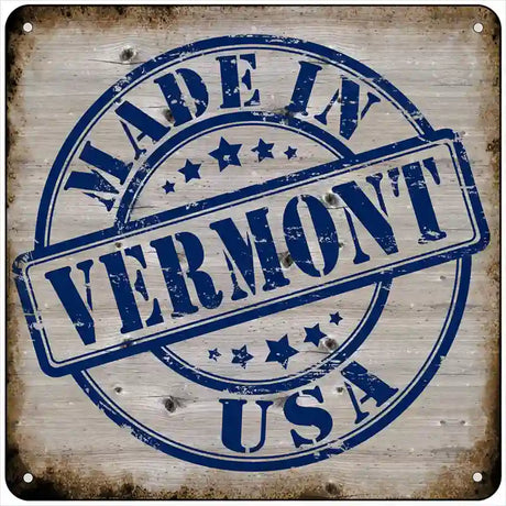 Vermont Stamp On Wood Novelty Metal Square Sign 6" (MSQ)