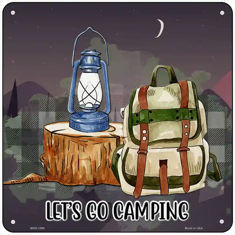 Lets Go Camping Novelty Metal Square Sign 6" (MSQ)