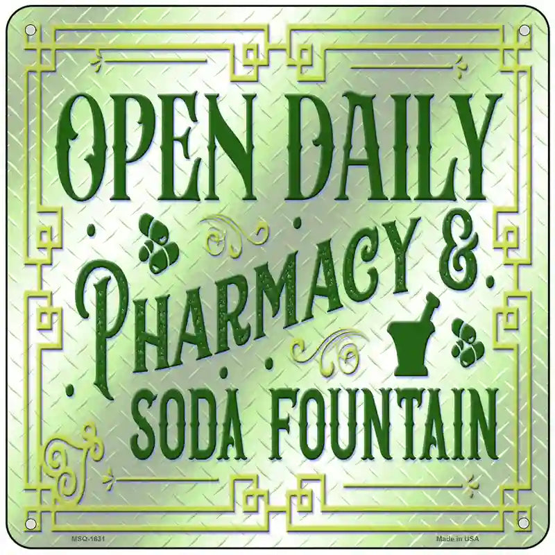 Pharmacy and Soda Fountain Novelty Metal Square Sign 6" (MSQ)