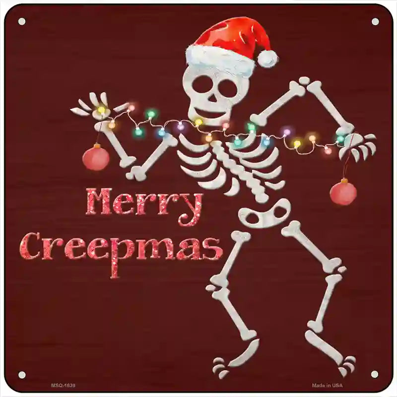 Merry Creepmas Novelty Metal Square Sign 6" (MSQ)