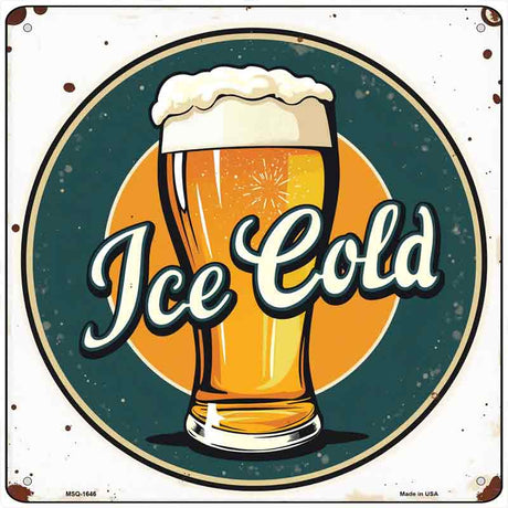 Ice Cold Beer Novelty Metal Square Sign SQ-1646