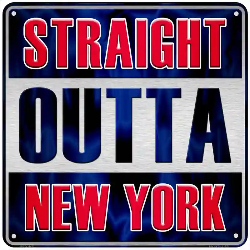 Straight Outta New York Red Novelty Metal Square Sign 6" (MSQ)