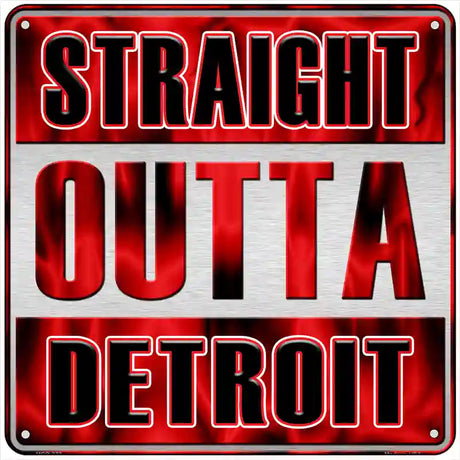 Straight Outta Detroit Black Novelty Metal Square Sign 6" (MSQ)