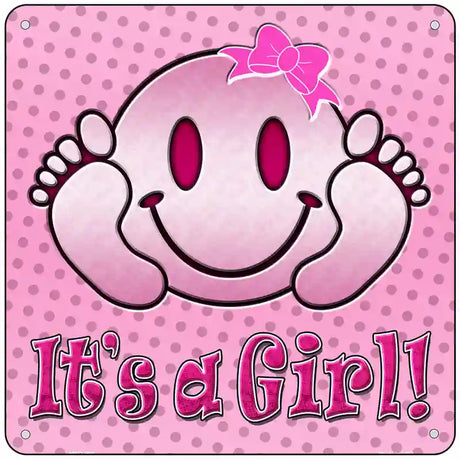 Its A Girl Novelty Metal Square Sign SQ-282 6" (MSQ)