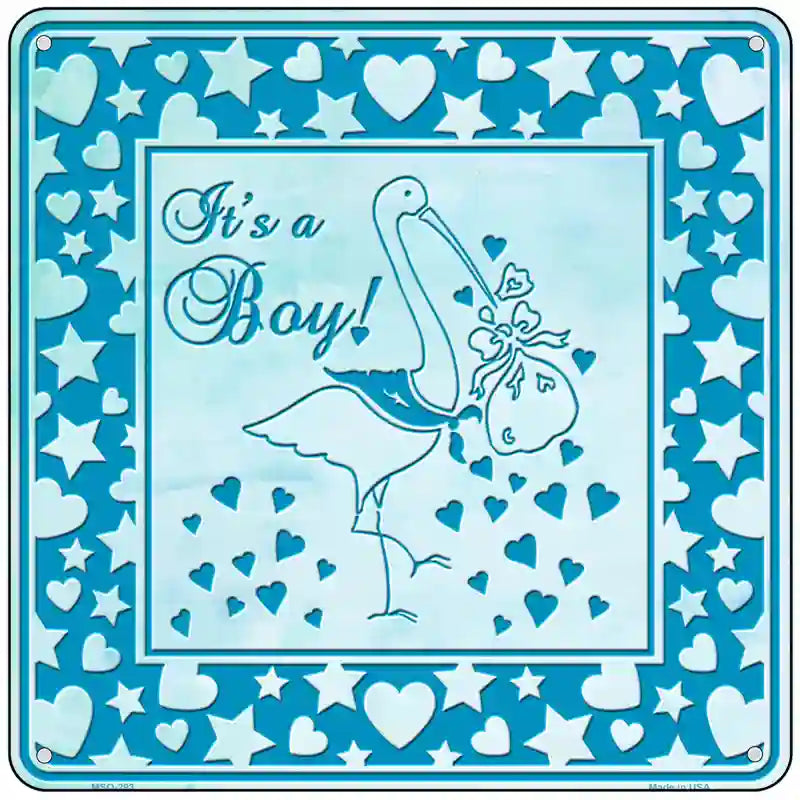 Its A Boy With Stork Novelty Metal Square Sign 6" (MSQ)