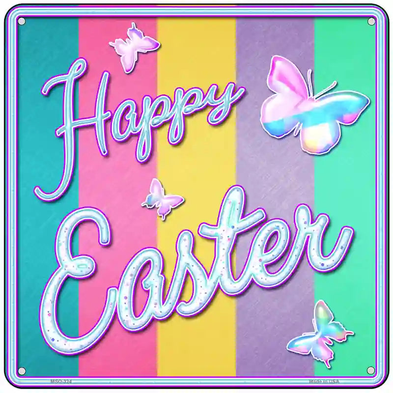 Happy Easter with Butterflies Novelty Square Sign 6" (MSQ)