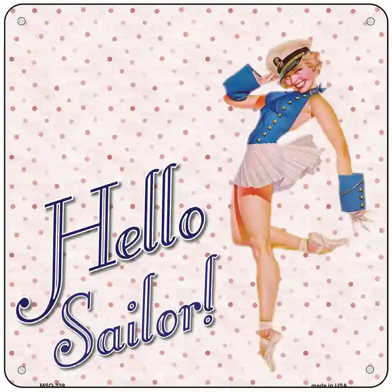 Hello Sailor Novelty Square Sign 6" (MSQ)