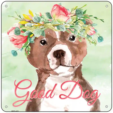 Bull Terrier Good Dog Novelty Square Sign 6" (MSQ)