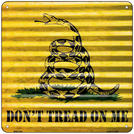 Dont Tread On Me Novelty Square Sign 6" (MSQ)