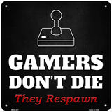 Atari Gamers Dont Die Novelty Square Sign 6" (MSQ)