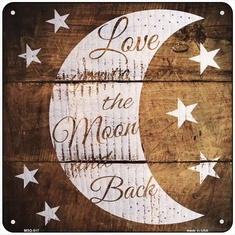 Moon and Back Painted Stencil Novelty Square Sign 6" (MSQ)