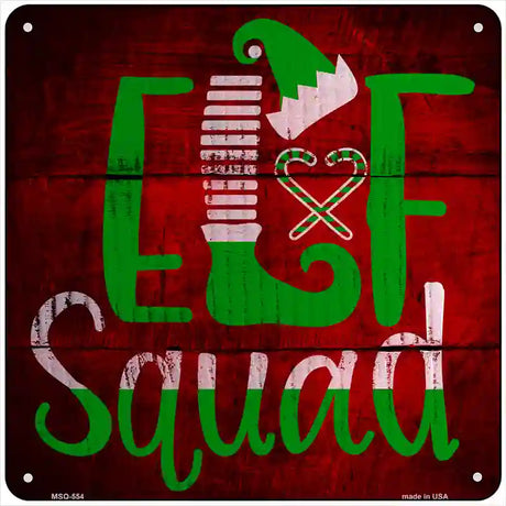 Elf Squad Novelty Metal Square Sign 6" (MSQ)