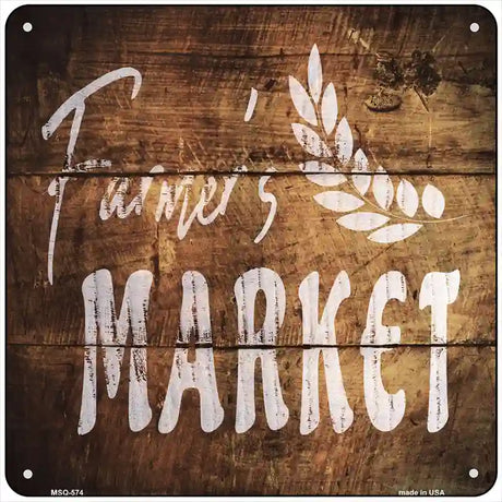 Farmers Market Novelty Metal Square Sign 6" (MSQ)