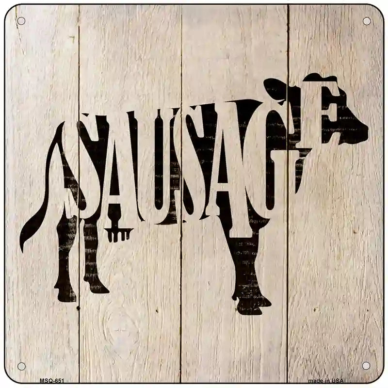 Cows Make Sausage Novelty Metal Square Sign 6" (MSQ)