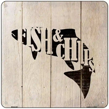 Fish Make Fish and Chips Novelty Metal Square Sign 6" (MSQ)