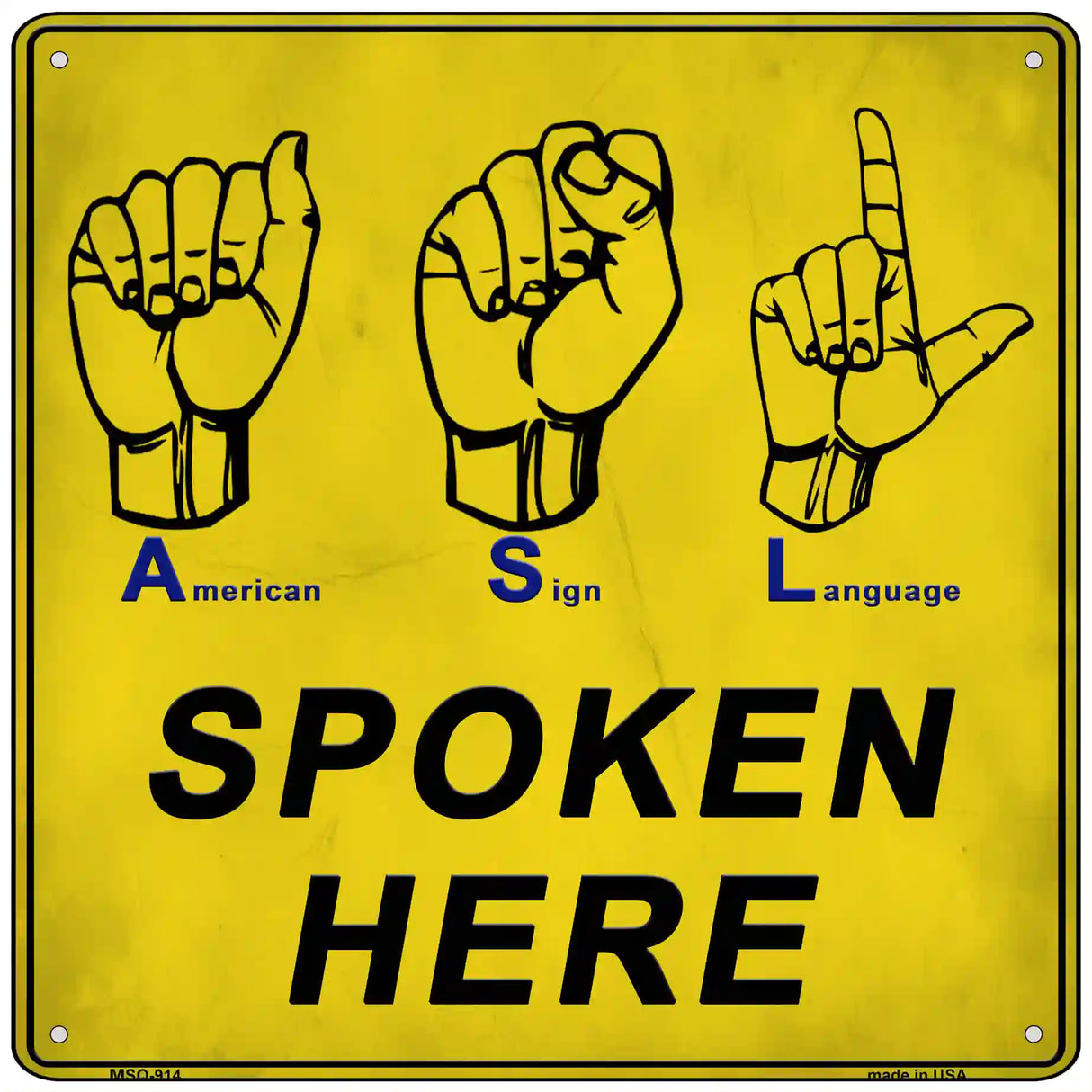 American Sign Language Novelty Metal Square Sign 6" (MSQ)