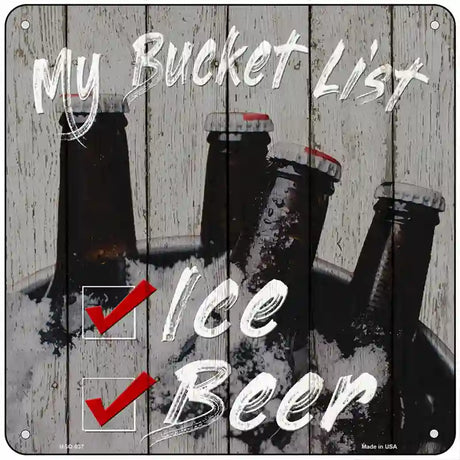 Beer Bucket List Novelty Metal Square Sign 6" (MSQ)