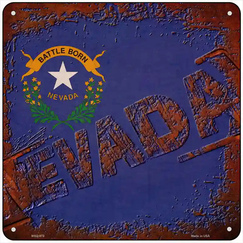 Nevada Rusty Stamped Novelty Metal Square Sign 6" (MSQ)