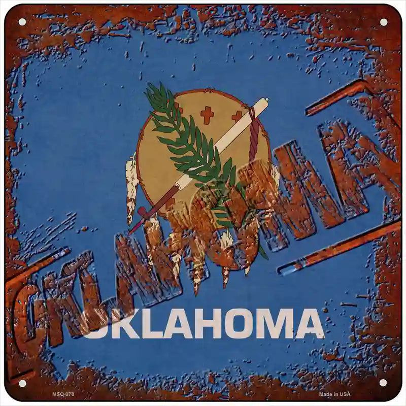 Oklahoma Rusty Stamped Novelty Metal Square Sign 6" (MSQ)