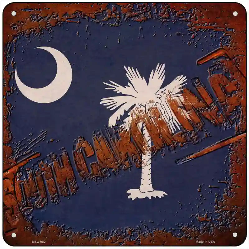 South Carolina Rusty Stamped Novelty Metal Square Sign 6" (MSQ)