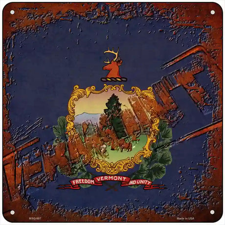 Vermont Rusty Stamped Novelty Metal Square Sign 6" (MSQ)