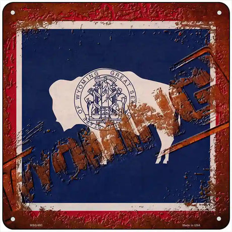 Wyoming Rusty Stamped Novelty Metal Square Sign 6" (MSQ)