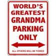 Worlds Greatest Grandma Metal Novelty Parking Sign 9" x 12" (P)