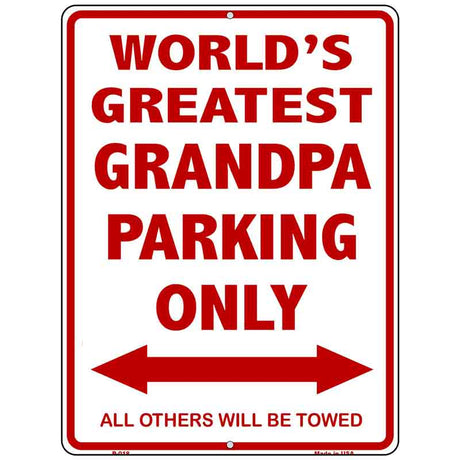 Worlds Greatest Grandpa Metal Novelty Parking Sign 9" x 12" (P)