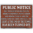 Light At The End Metal Novelty Parking Sign 9" x 12" (P)