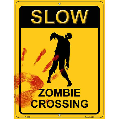 Zombie Crossing Metal Novelty Parking Sign 9" x 12" (P)