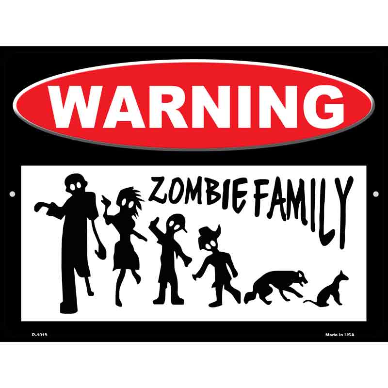 Zombie Family Metal Novelty Parking Sign 9" x 12" (P)