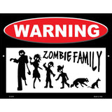 Zombie Family Metal Novelty Parking Sign 9" x 12" (P)