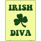 Irish Diva Metal Novelty Parking Sign 9" x 12" (P)