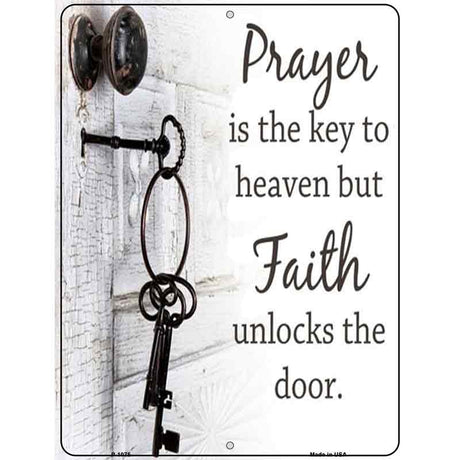 Faith Unlocks The Door Metal Novelty Parking Sign 9" x 12" (P)