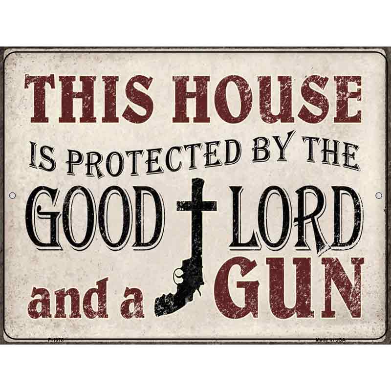 Protected By The Lord And Gun Metal Novelty Parking Sign 9" x 12" (P)