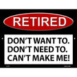 Retired Metal Novelty Parking Sign 9" x 12" (P)