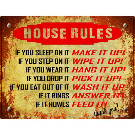 House Rules Metal Novelty Parking Sign P-1172 9" x 12" (P)