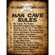 Man Cave Rules Metal Novelty Parking Sign 9" x 12" (P)