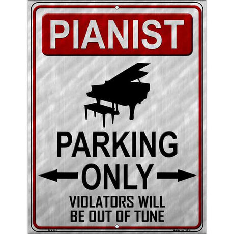 Pianist Parking Metal Novelty Parking Sign 9" x 12" (P)